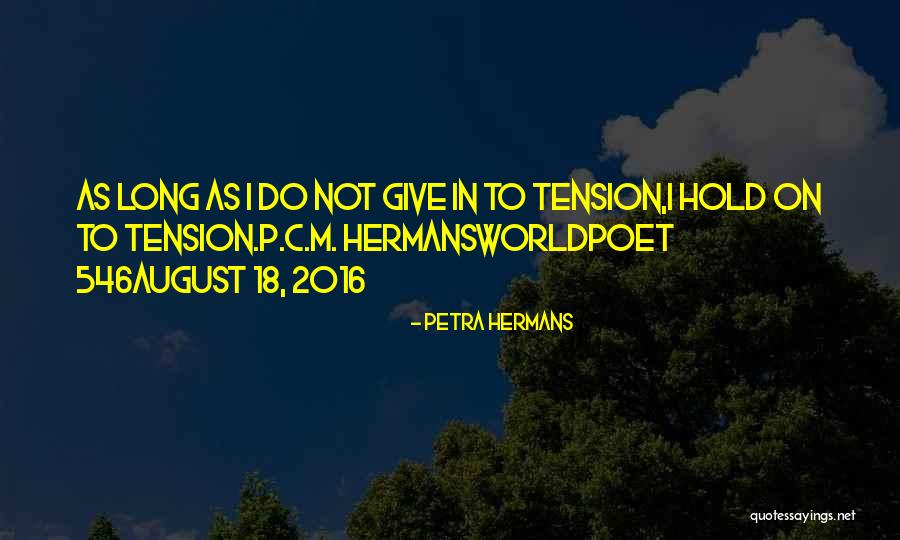 Worldpoet Quotes By Petra Hermans Worldpoet Quotes By Petra Hermans