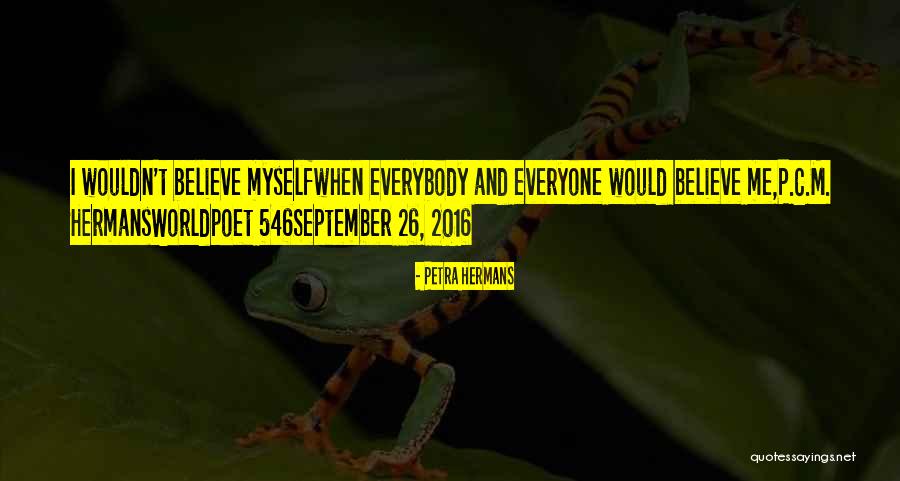 Worldpoet Quotes By Petra Hermans Worldpoet Quotes By Petra Hermans