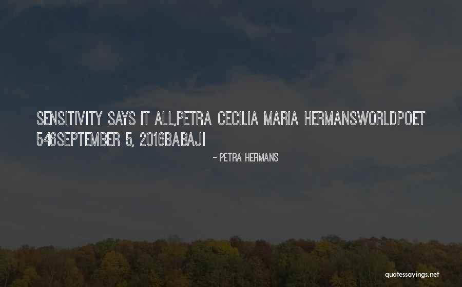 Worldpoet Quotes By Petra Hermans Worldpoet Quotes By Petra Hermans