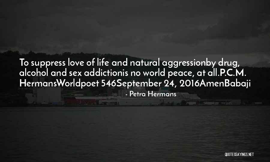 Worldpoet Quotes By Petra Hermans Worldpoet Quotes By Petra Hermans
