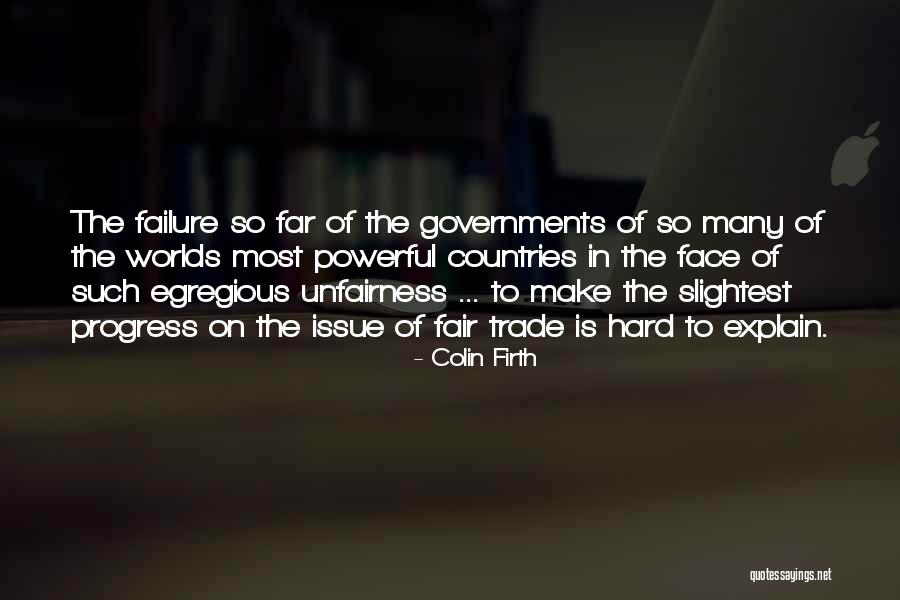 Worlds All Country Quotes By Colin Firth Worlds All Country Quotes By Colin Firth