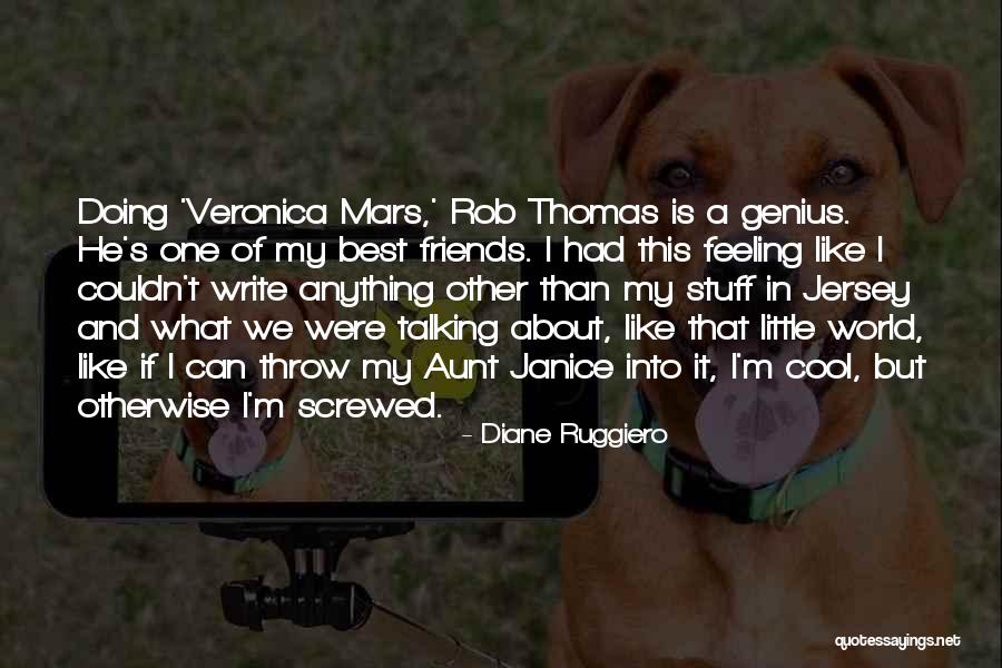 World's Best Aunt Quotes By Diane Ruggiero World's Best Aunt Quotes By Diane Ruggiero