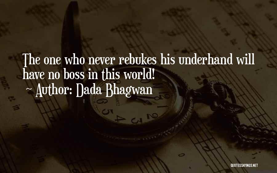 World's Best Boss Quotes By Dada Bhagwan