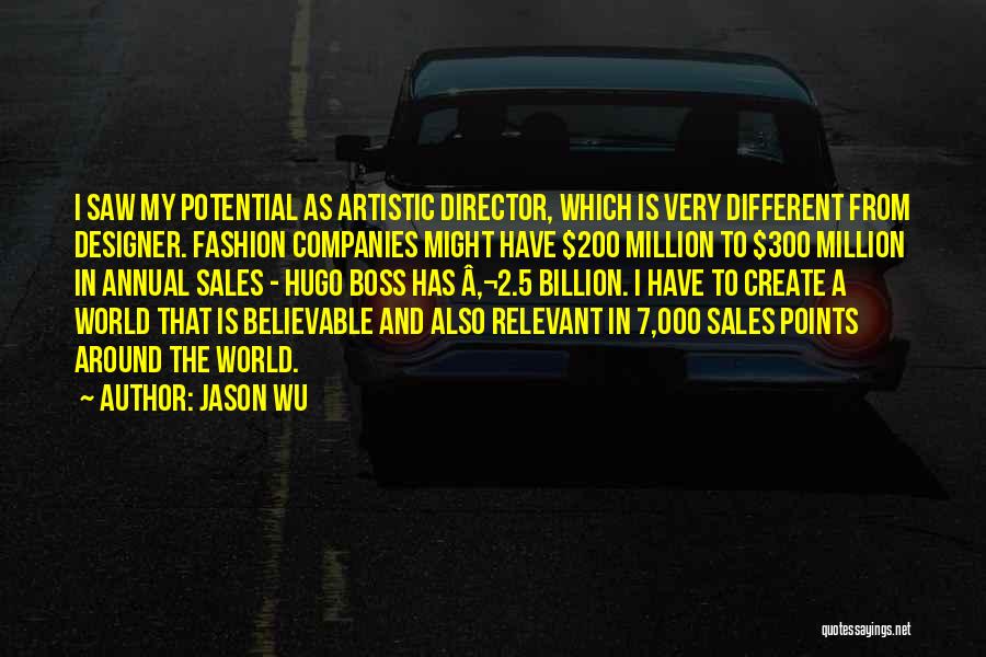 World's Best Boss Quotes By Jason Wu