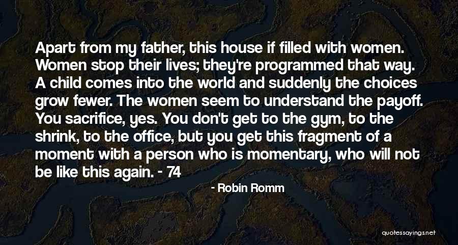 World's Best Gym Quotes By Robin Romm World's Best Gym Quotes By Robin Romm
