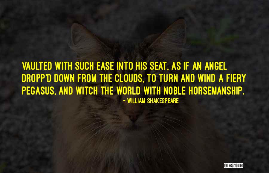 World's Best Horse Quotes By William Shakespeare World's Best Horse Quotes By William Shakespeare
