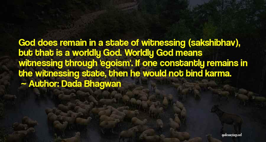 World's Best Karma Quotes By Dada Bhagwan