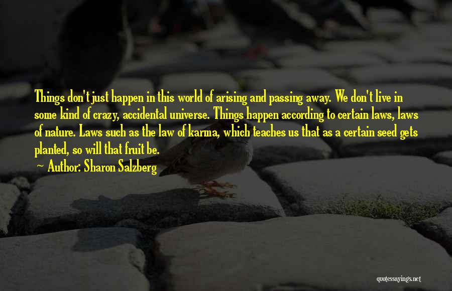 World's Best Karma Quotes By Sharon Salzberg