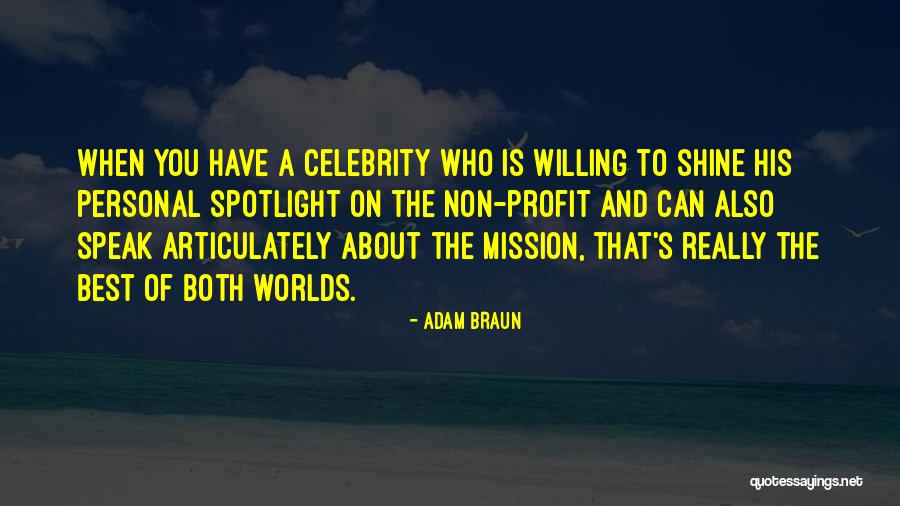 Worlds Best Quotes By Adam Braun