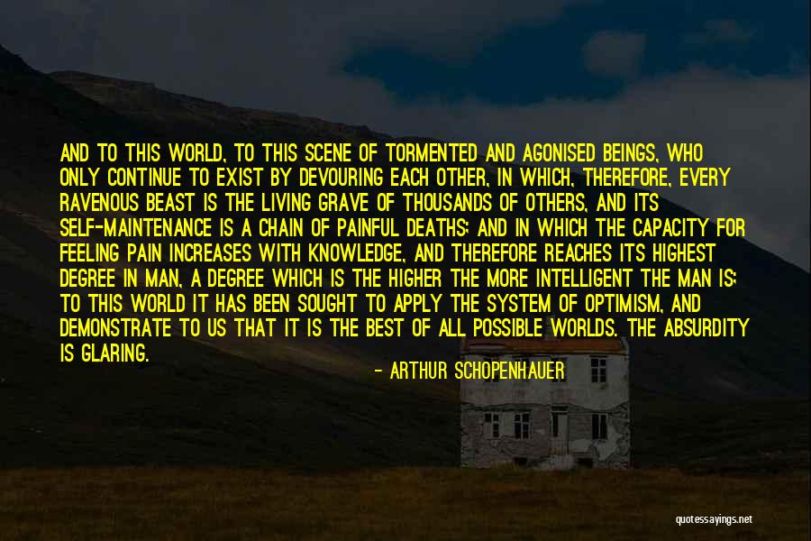 Worlds Best Quotes By Arthur Schopenhauer