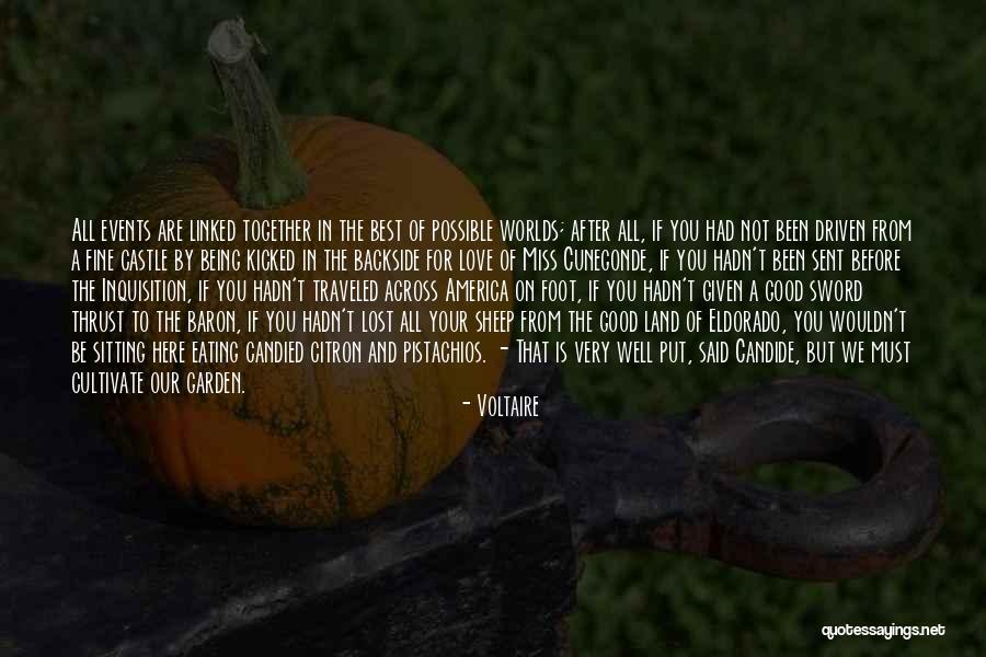 Worlds Best Quotes By Voltaire