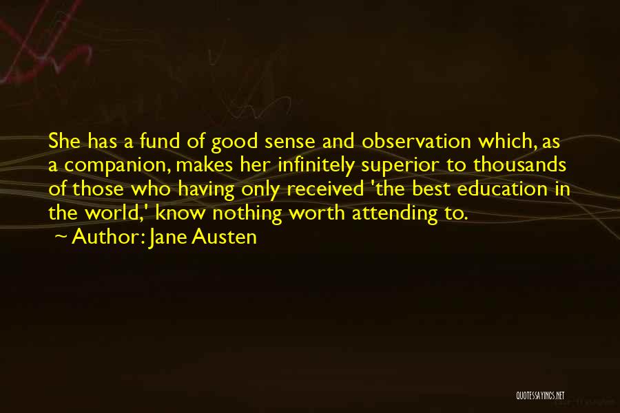 World's Best Wisdom Quotes By Jane Austen