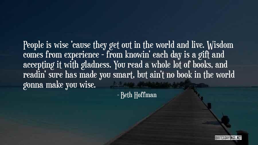 World's Best Wise Quotes By Beth Hoffman World's Best Wise Quotes By Beth Hoffman