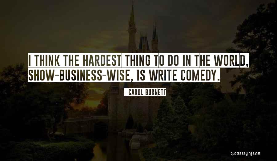 World's Best Wise Quotes By Carol Burnett World's Best Wise Quotes By Carol Burnett