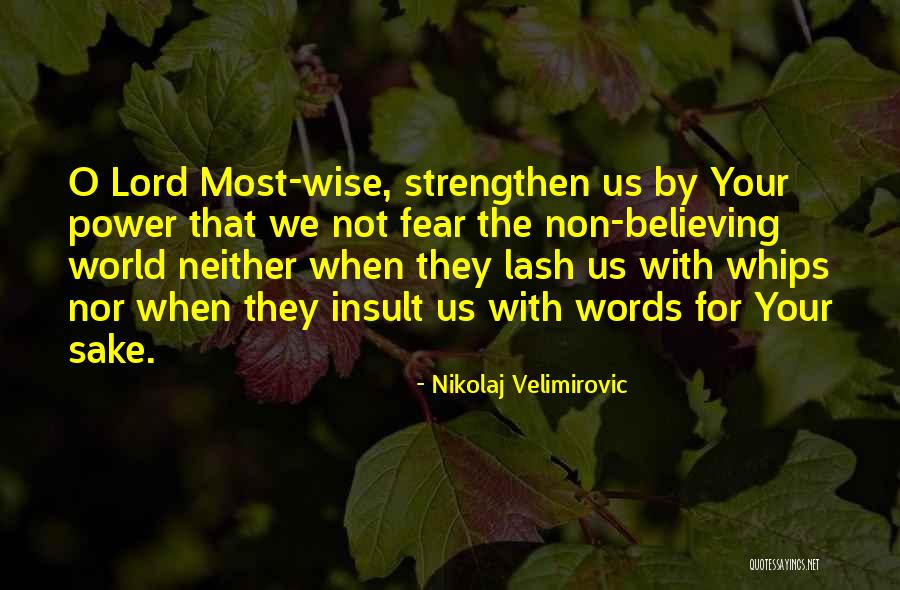 World's Best Wise Quotes By Nikolaj Velimirovic World's Best Wise Quotes By Nikolaj Velimirovic
