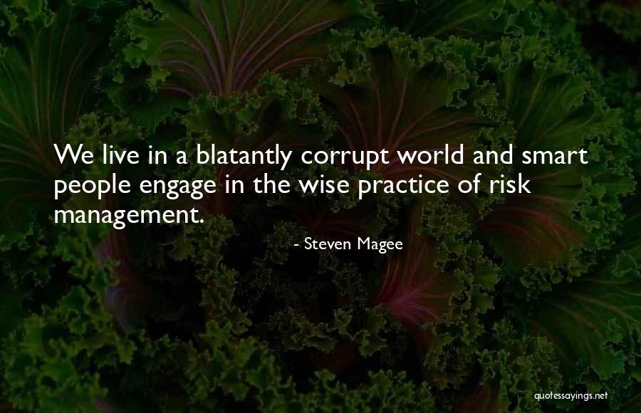 World's Best Wise Quotes By Steven Magee World's Best Wise Quotes By Steven Magee