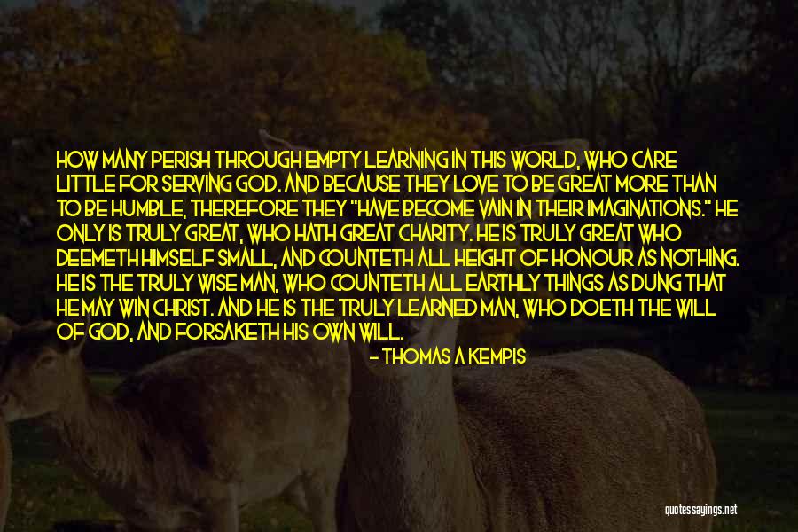 World's Best Wise Quotes By Thomas A Kempis World's Best Wise Quotes By Thomas A Kempis