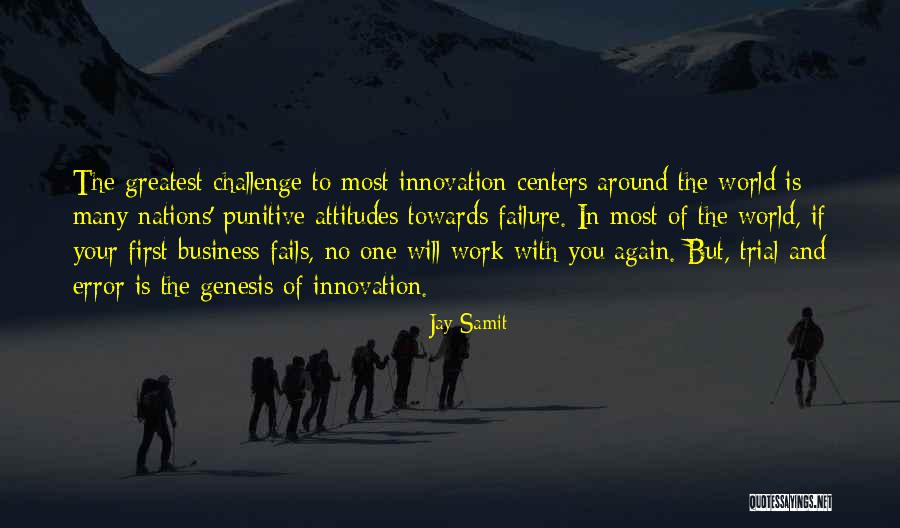 World's Greatest Business Quotes By Jay Samit