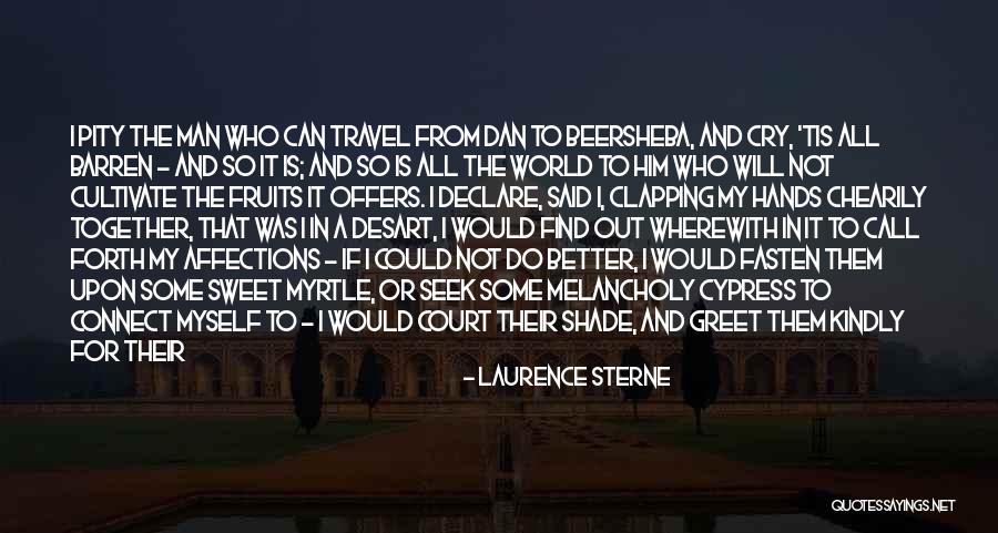 World's Loveliest Quotes By Laurence Sterne World's Loveliest Quotes By Laurence Sterne
