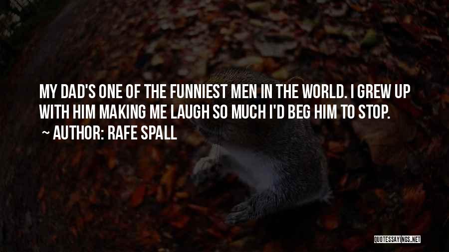 World's Most Funniest Quotes By Rafe Spall