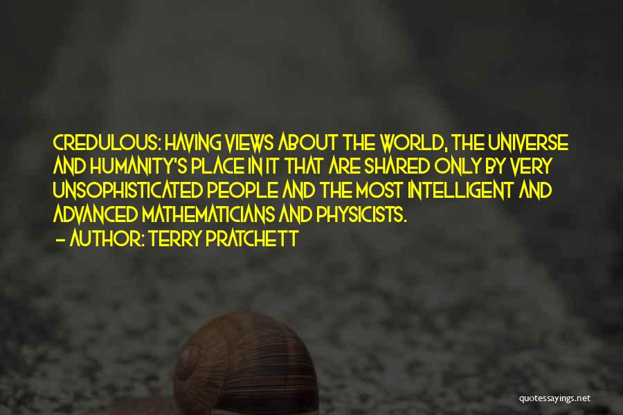 World's Most Intelligent Quotes By Terry Pratchett