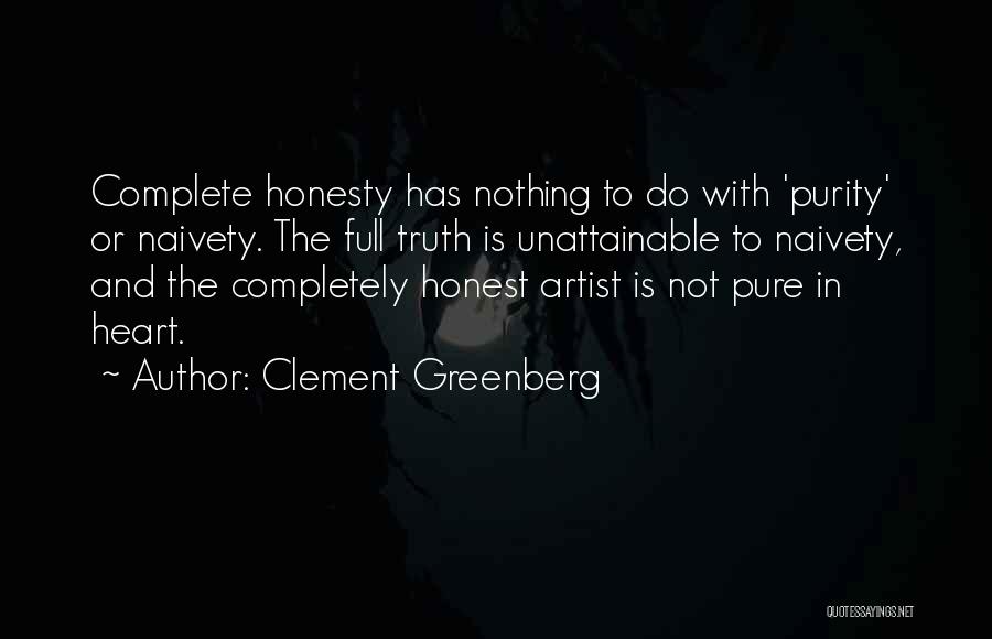 Worlds Most Interesting Man Quotes By Clement Greenberg