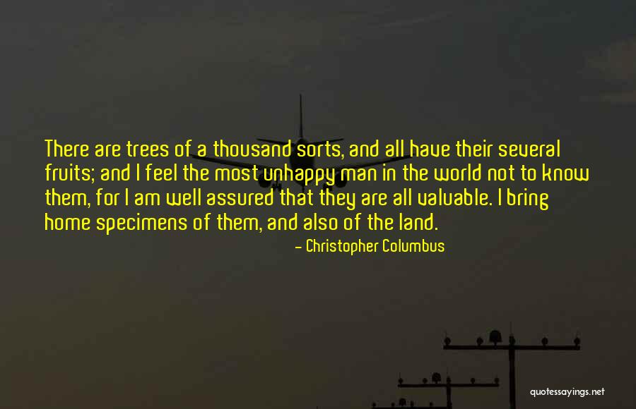 World's Most Valuable Quotes By Christopher Columbus