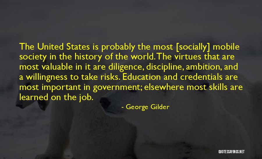 World's Most Valuable Quotes By George Gilder