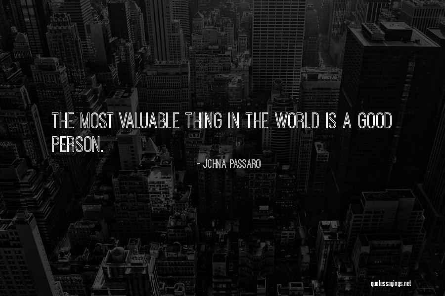 World's Most Valuable Quotes By JohnA Passaro