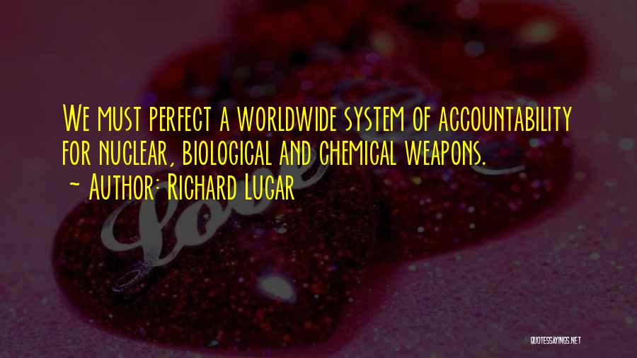 Worldwide Quotes By Richard Lugar