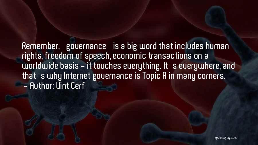 Worldwide Quotes By Vint Cerf