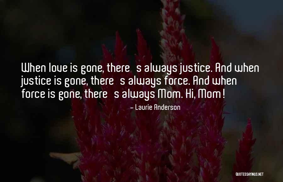 Wormes Quotes By Laurie Anderson Wormes Quotes By Laurie Anderson