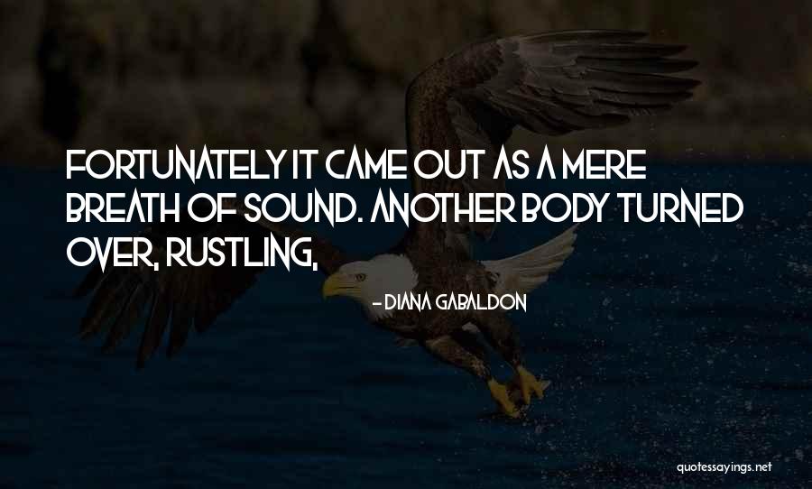 Wormgoor Makelaardij Quotes By Diana Gabaldon Wormgoor Makelaardij Quotes By Diana Gabaldon