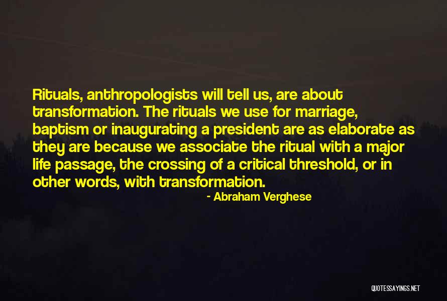 Wormholes Eve Quotes By Abraham Verghese Wormholes Eve Quotes By Abraham Verghese