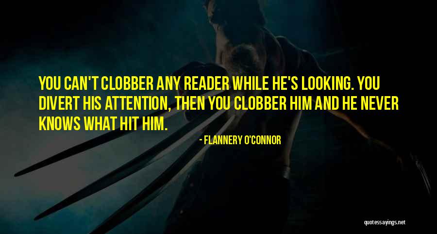 Wormholes Eve Quotes By Flannery O'Connor Wormholes Eve Quotes By Flannery O'Connor