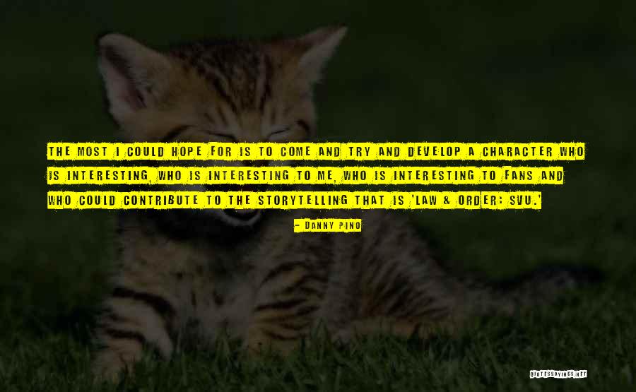 Wormold Quotes By Danny Pino Wormold Quotes By Danny Pino