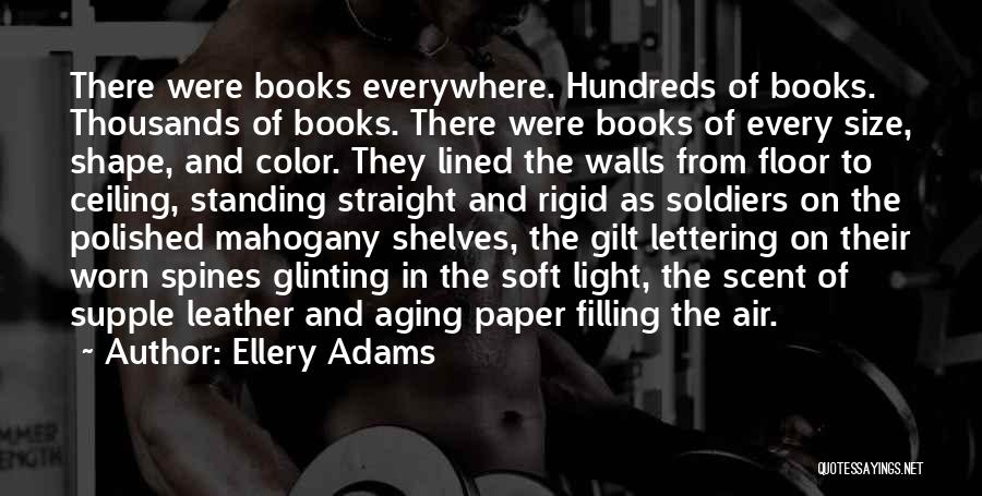 Worn Books Quotes By Ellery Adams