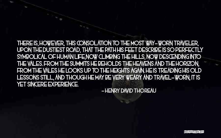 Worn Path Quotes By Henry David Thoreau Worn Path Quotes By Henry David Thoreau