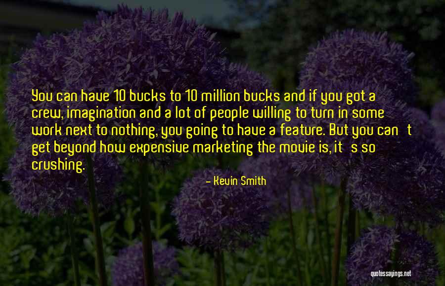 Worongs Quotes By Kevin Smith Worongs Quotes By Kevin Smith