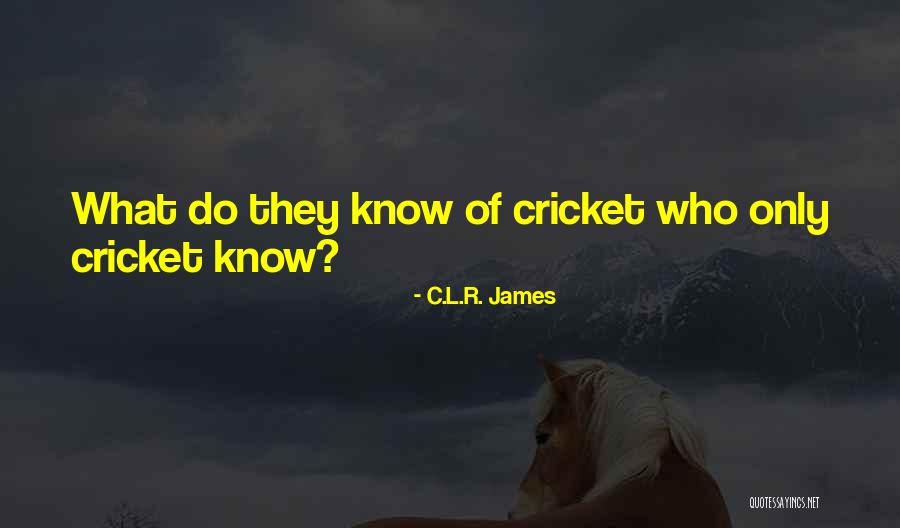 Worrall Head Quotes By C.L.R. James Worrall Head Quotes By C.L.R. James