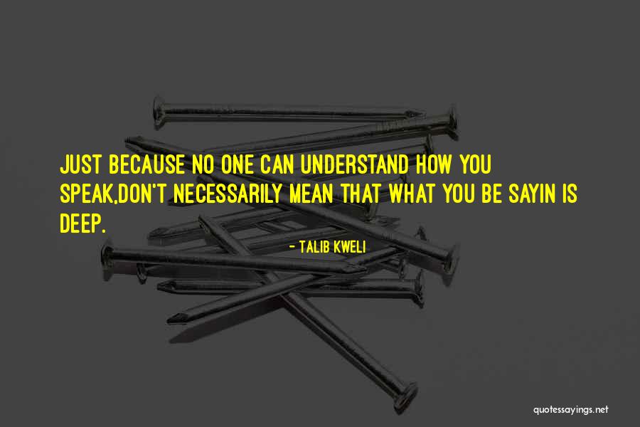 Worrall Head Quotes By Talib Kweli Worrall Head Quotes By Talib Kweli
