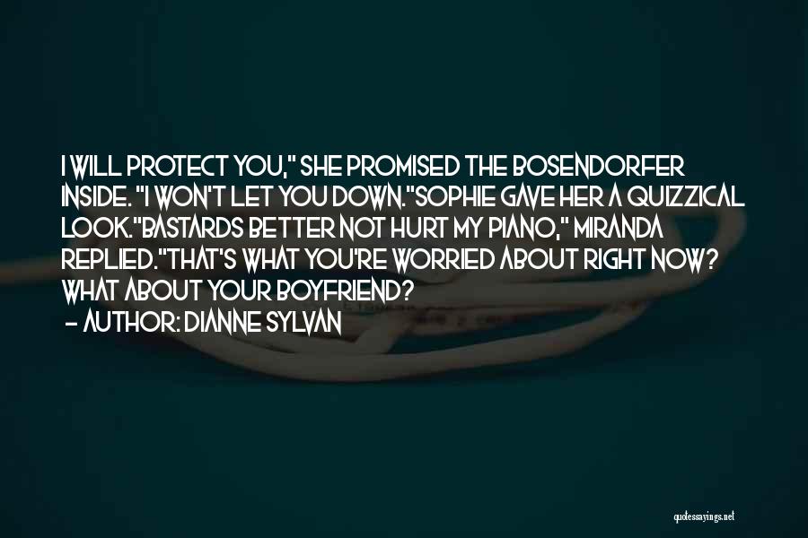 Worried About Boyfriend Quotes By Dianne Sylvan