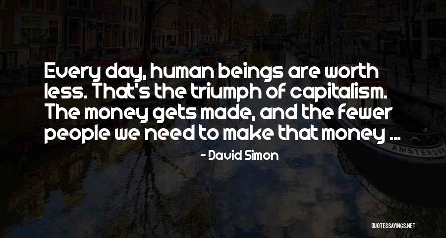Worried About Girlfriend Quotes By David Simon Worried About Girlfriend Quotes By David Simon
