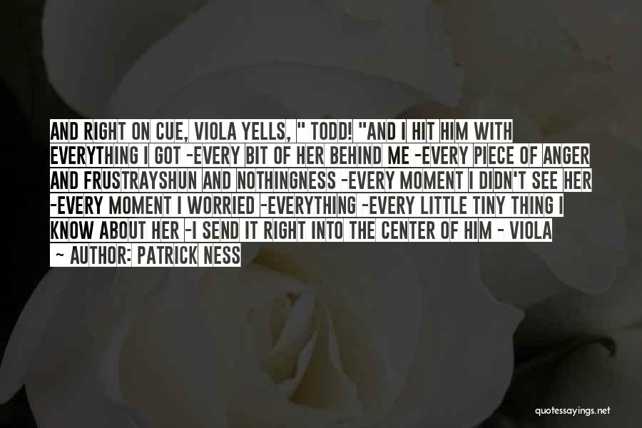 Worried About Him Quotes By Patrick Ness