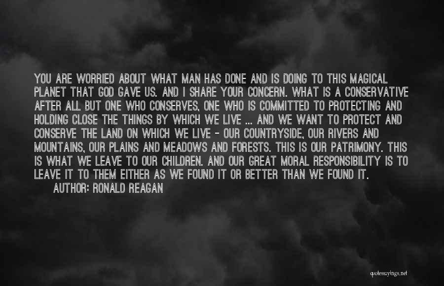 Worried About You Quotes By Ronald Reagan