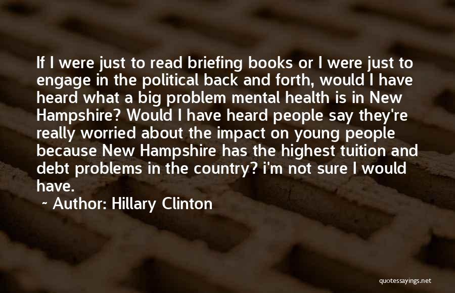 Worried About Your Health Quotes By Hillary Clinton