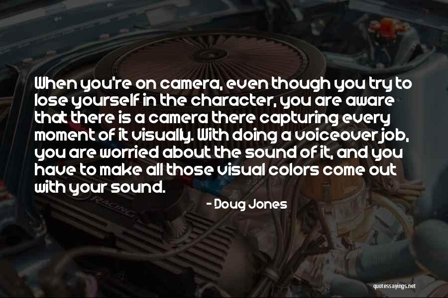 Worried About Yourself Quotes By Doug Jones Worried About Yourself Quotes By Doug Jones