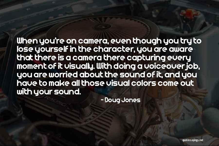 Worried About Yourself Quotes By Doug Jones