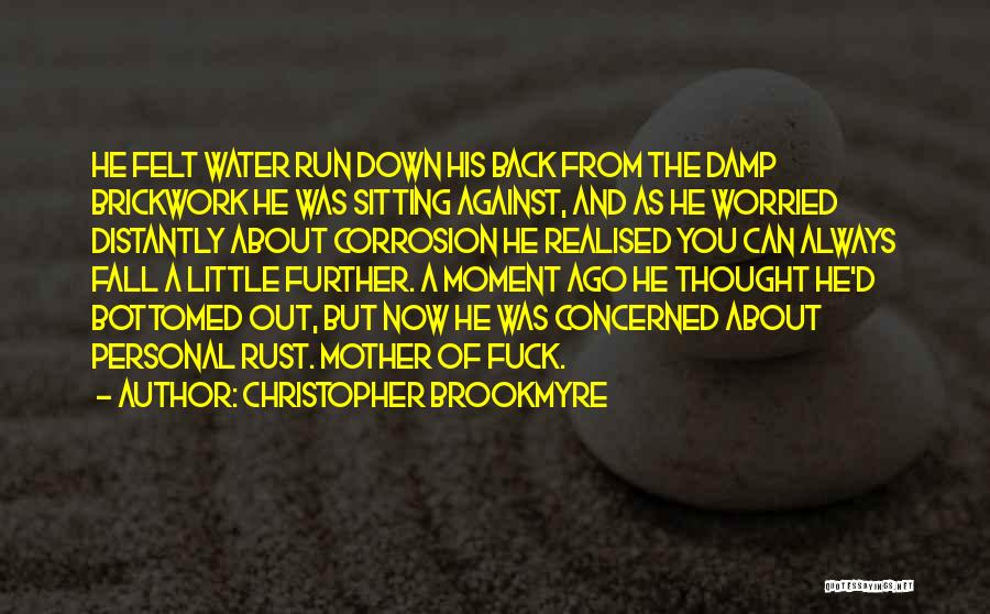 Worried Mother Quotes By Christopher Brookmyre