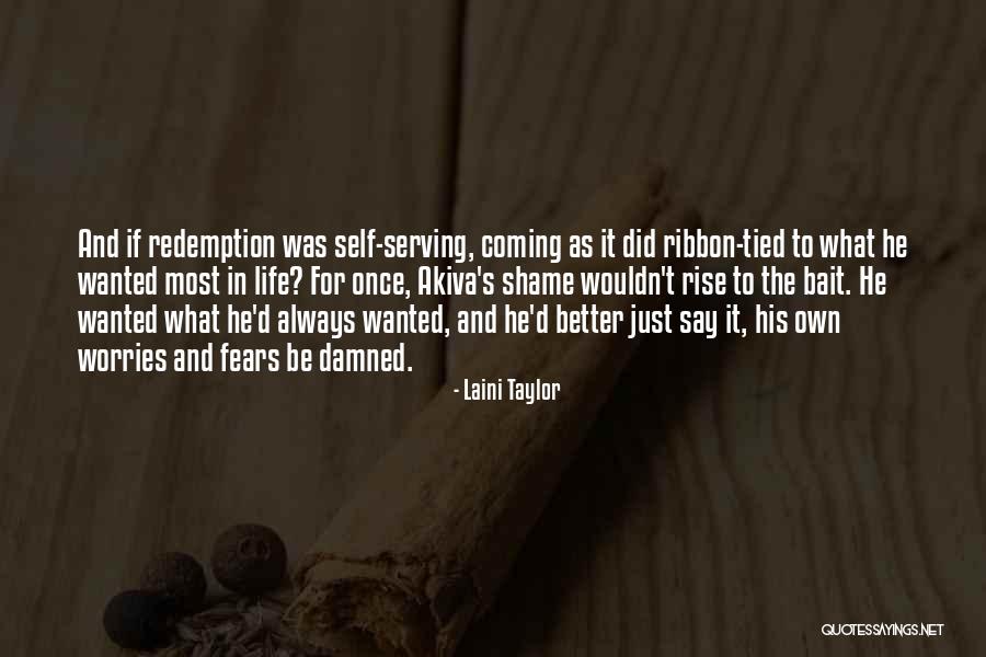 Worries And Fears Quotes By Laini Taylor Worries And Fears Quotes By Laini Taylor
